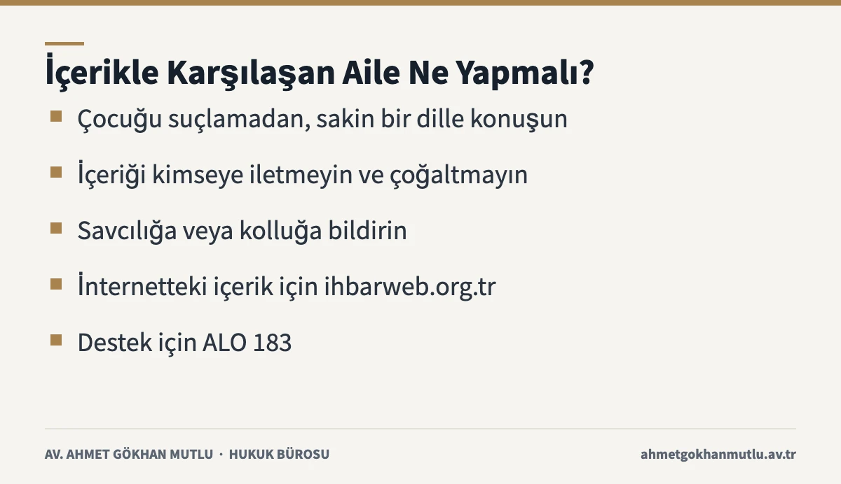 Müstehcen içerik ile karşılaşan aileler için adımlar