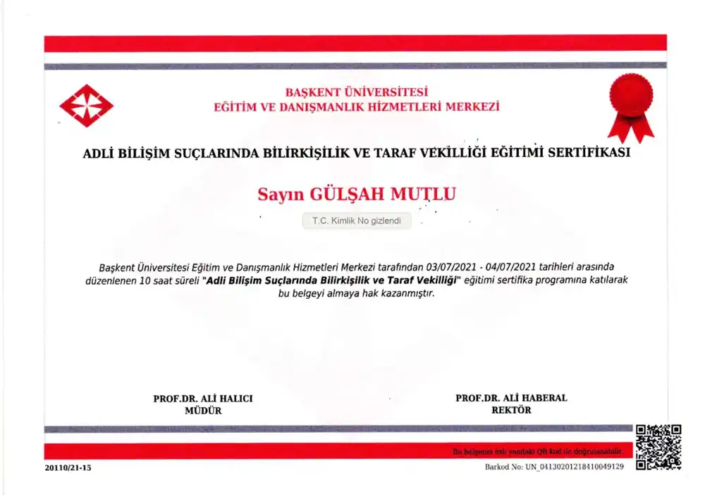 Av. Gülşah Mutlu – Adli Bilişim Suçlarında Bilirkişilik ve Taraf Vekilliği katılım belgesi (Başkent Üniversitesi Eğitim ve Danışmanlık Hizmetleri Merkezi, 3–4 Temmuz 2021)