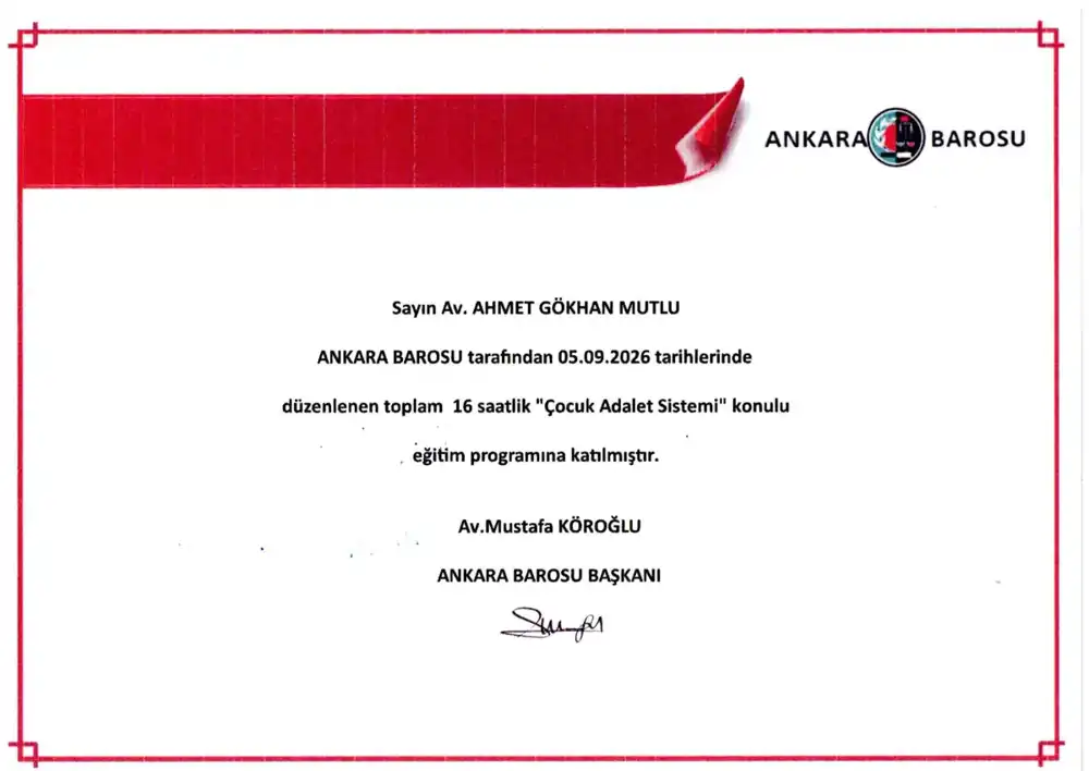 Av. Ahmet Gökhan Mutlu – Çocuk Adalet Sistemi katılım belgesi (Ankara Barosu, 5 Eylül 2026)
