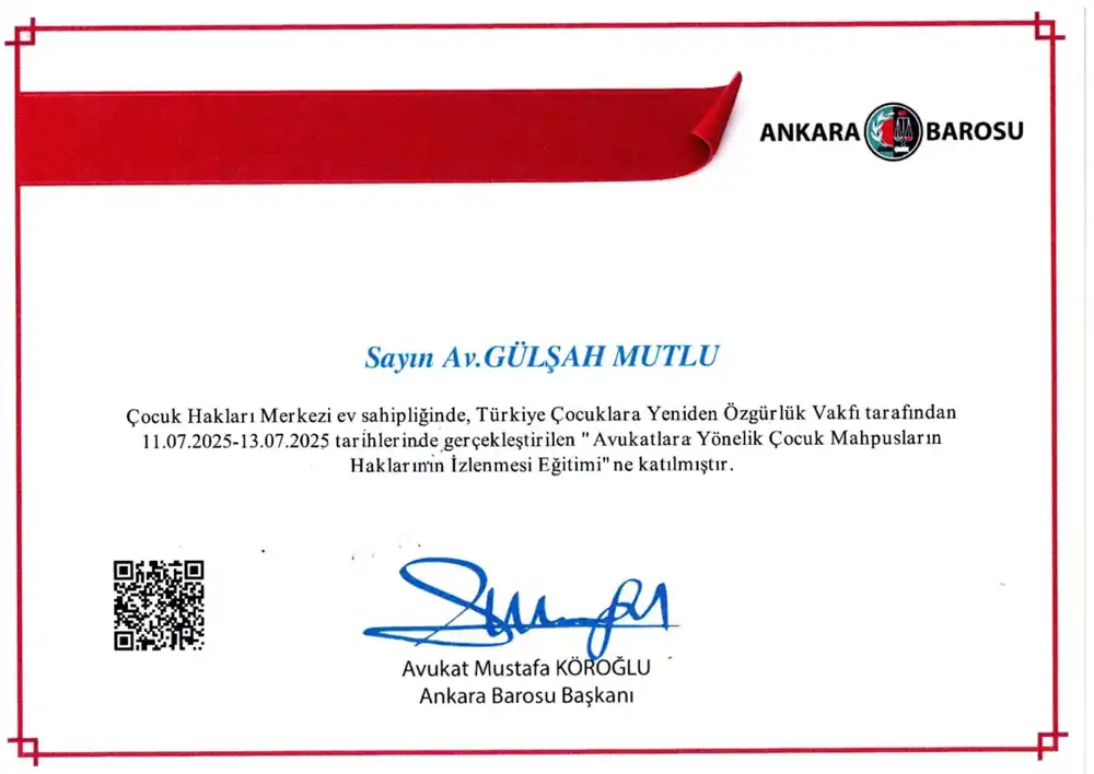 Av. Gülşah Mutlu – Avukatlara Yönelik Çocuk Mahpusların Haklarının İzlenmesi katılım belgesi (Ankara Barosu Çocuk Hakları Merkezi ve Türkiye Çocuklara Yeniden Özgürlük Vakfı, 11–13 Temmuz 2025)