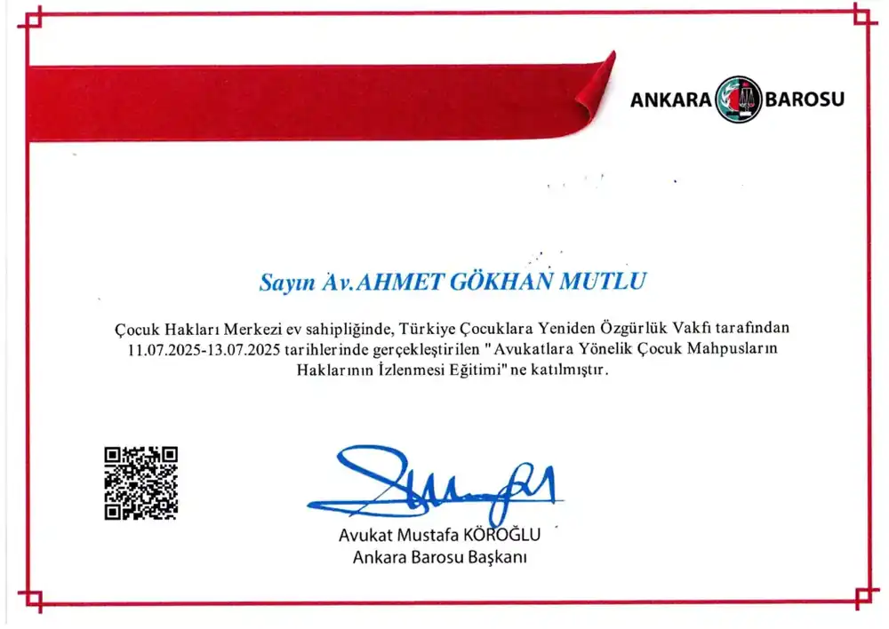 Av. Ahmet Gökhan Mutlu – Avukatlara Yönelik Çocuk Mahpusların Haklarının İzlenmesi katılım belgesi (Ankara Barosu Çocuk Hakları Merkezi ve Türkiye Çocuklara Yeniden Özgürlük Vakfı, 11–13 Temmuz 2025)